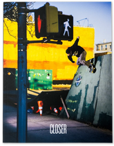 Closer Skateboard Magazine - ISSUE #13 / Vol. 4.1 / 2025
